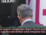 SEPAKBOLA: Bundesliga: Heynckes Kembali Ke Bayern