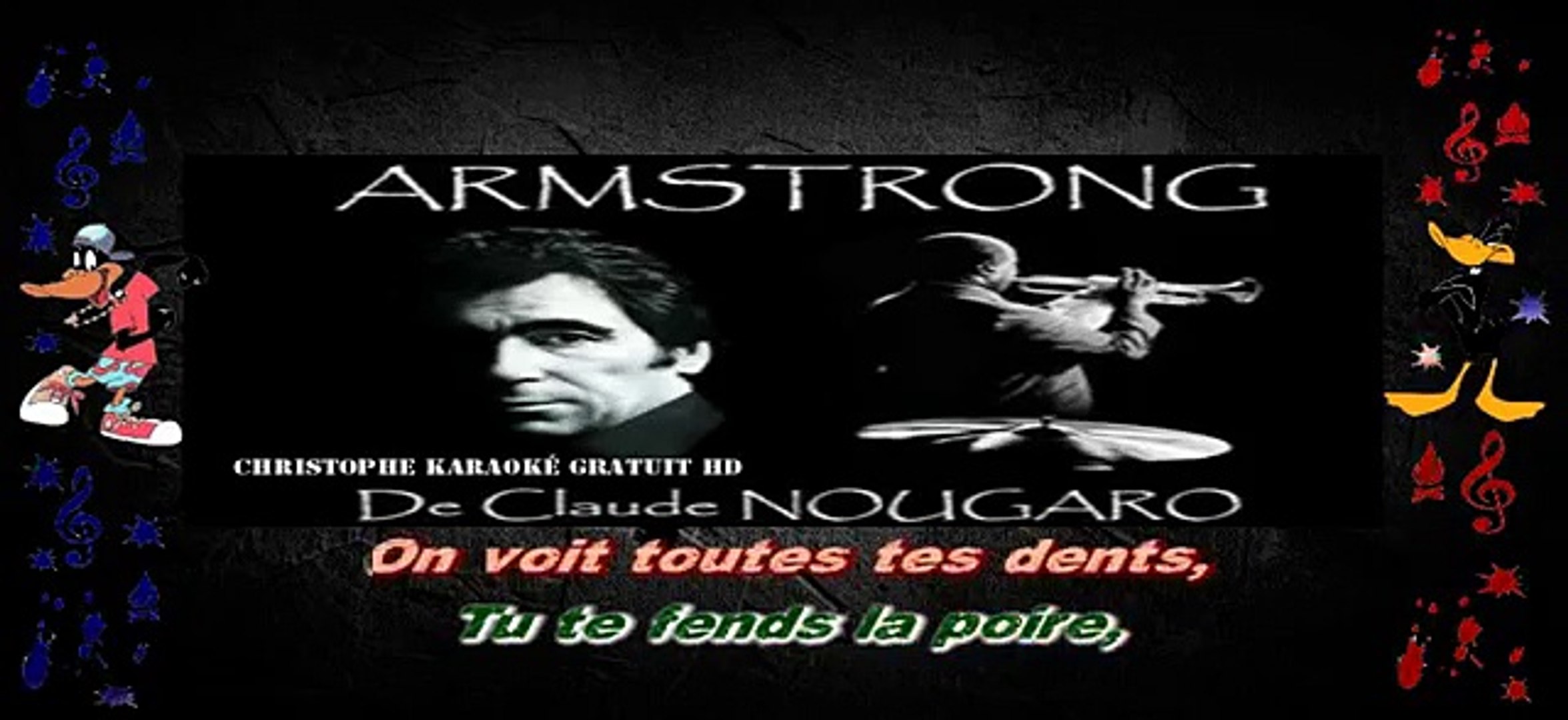 Claude Nougaro - Armstrong KARAOKE / INSTRUMENTAL - Vidéo Dailymotion