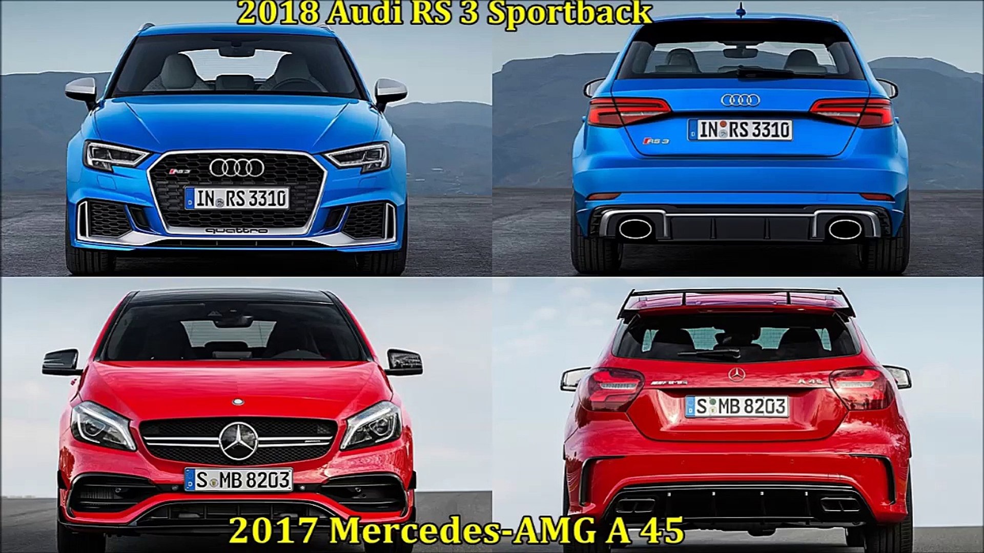 2018 Audi Rs3 Sportback Vs 2017 Mercedes Amg A45 295c3pyitdu Video Dailymotion