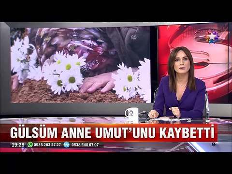 Gülsüm anne evladı gibi baktığı Umut'unu kaybetti
