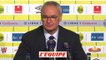 Foot - L1 - Nantes : Ranieri «Bordeaux mérite sa victoire»