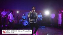 Joey Bada$$ covers Prince 'When Thugs Cry' for Like A Version