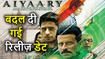 Sidharth Malhotra की Aiyaary की Release Date बदली, अब Padman से होगा Padmavat का Clash