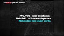PKK/KCK/PYD-YPG'nin mühimmat deposu vuruldu