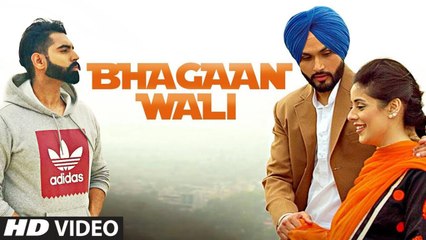 Bhagaan Wali: Viraj Sarkaria (Full Song) | Parmish Verma | Preet Hundal | Latest Punjabi Songs 2018