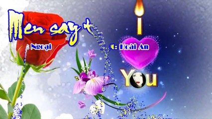 [Karaoke] MEN SAY TÌNH ÁI - Lời Việt: Hoài An (Giọng Nữ: A)