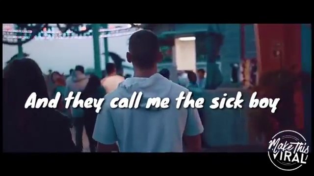 The Chainsmokers - Sick Boy