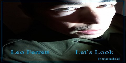 Leo Ferrett - Let's Look