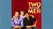 Two and a Half Men Then And Now