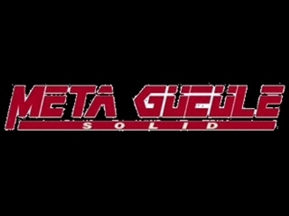 Meta gueule solid 01