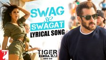 Swag Se Swagat - Tiger Zinda Hai (Lyrics)