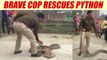 Uttar Pardesh cop rescues a deadly Python as people look on, Watch video | Oneindia News