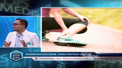 "Kesemutan, Tanda Penyakit Serius?" [Part 1] - Ayo Hidup Sehat