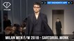 Sartorial Monk Milan Men Fashion Week Fall 2018 Pure Over Minimalism Collection  | FashionTV | FTV