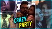 Hina Khan PARTIES Hard With Boyfriend Rocky Jaiswal, Rohan Mehra And Kanchi Singh