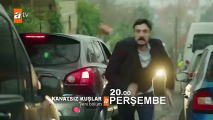 Kanatsız Kuşlar 31. Bölüm 2. Fragmanı