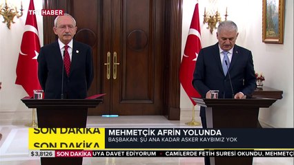 Başbakan Binali Yıldırım: Şu ana kadar herhangi bir asker kaybımız yoktur