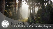 Extrait / Gameplay - Unity 2018 - Une démo technique version claque graphique !