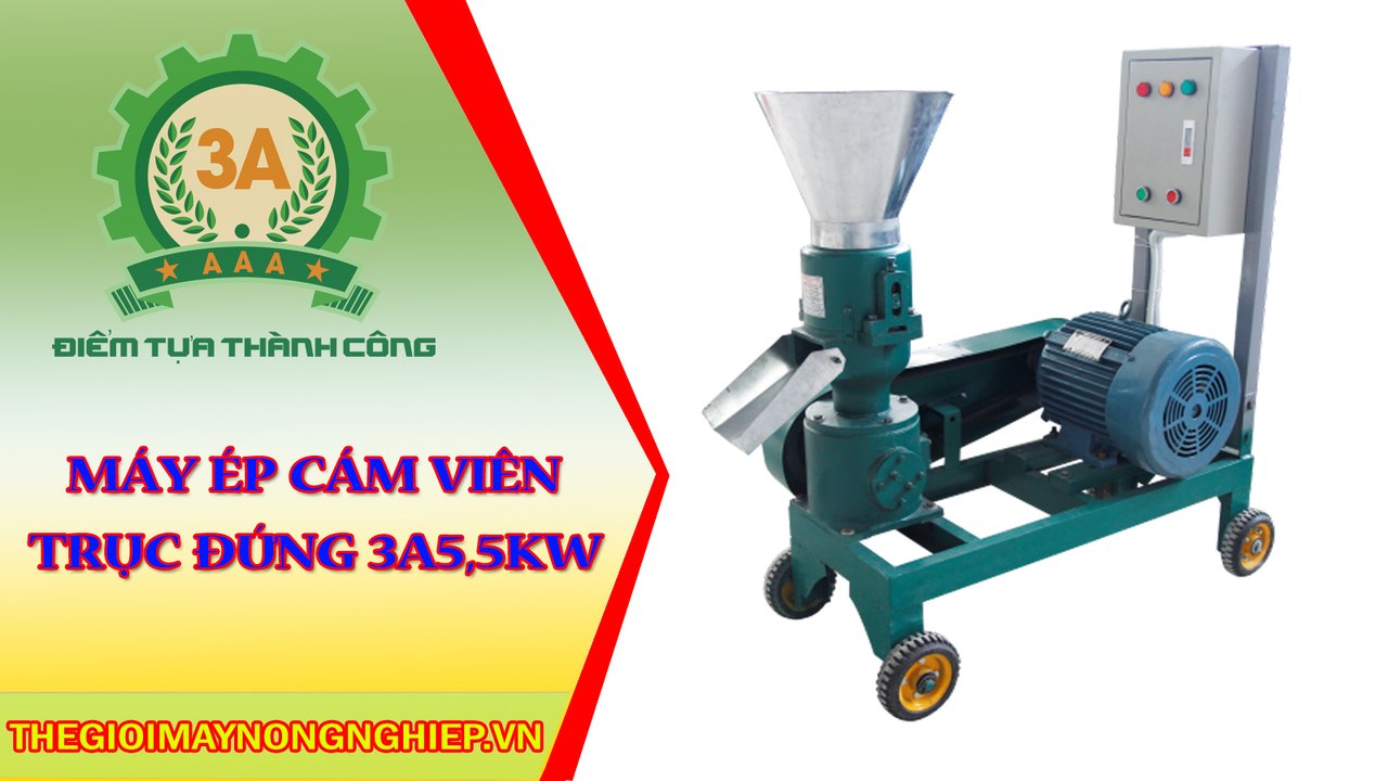 Máy ép cám viên trục đứng 3A5,5Kw