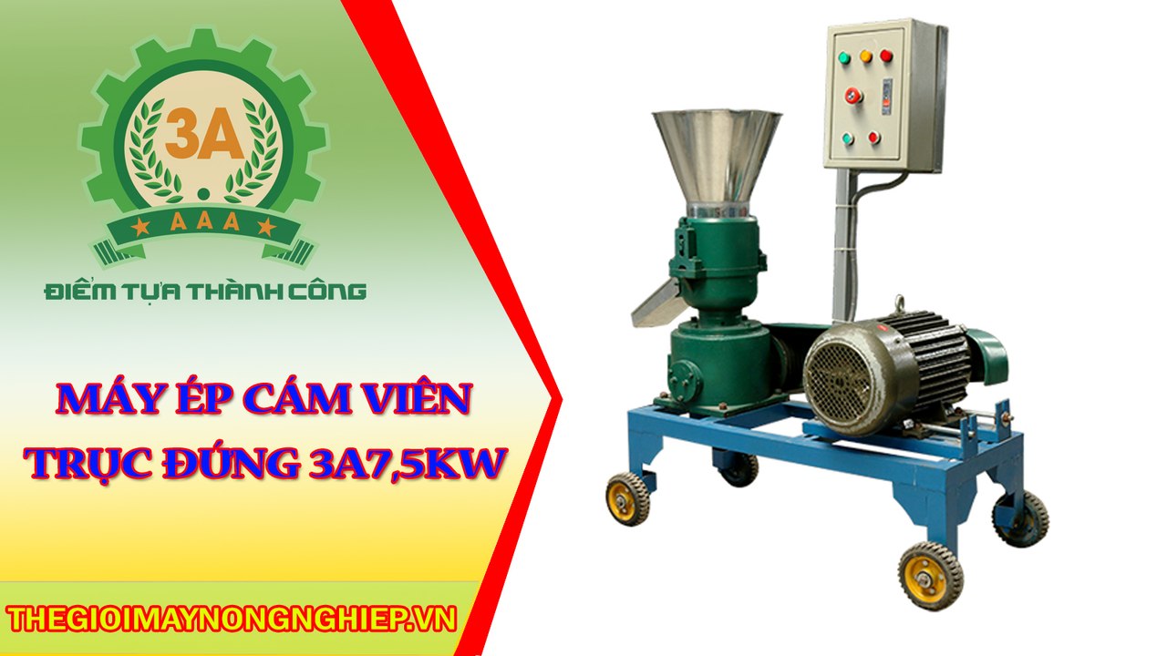 Máy ép cám viên trục đứng 3A7,5Kw