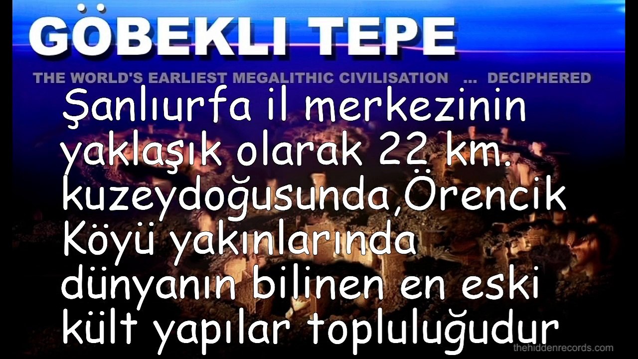 DÜNYANIN İK TAPINAĞI " GÖBEKLİTEPE "