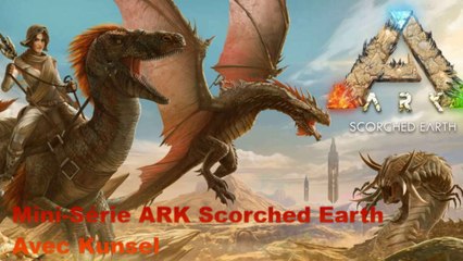 Ark Scorched Earth episode 1