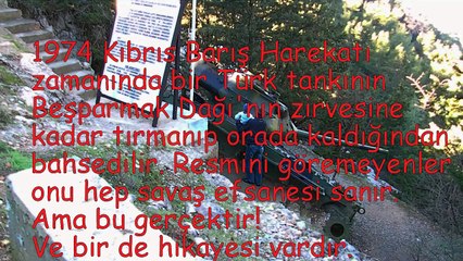 KIBRIS BEŞPARMAK DAĞLARINDAKI TANKIN SIRRI