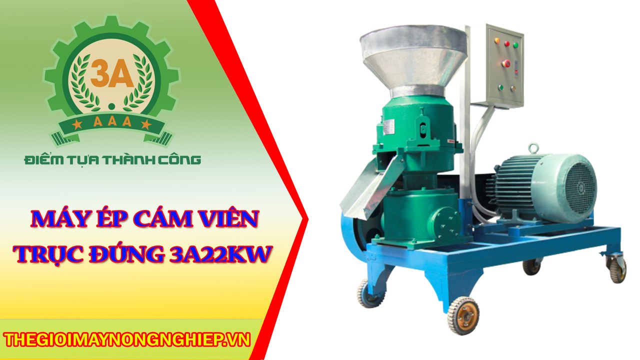 Máy ép cám viên trục đứng 3A22Kw