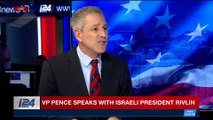 i24NEWS DESK | VP Pence speaks with Israeli President Rivlin | Tuesday, January 23rd 2018