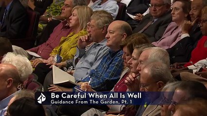 Be Careful When All Is Well – Dr. Charles Stanley