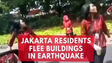 Jakarta residents flee high-rise buildings during earthquake