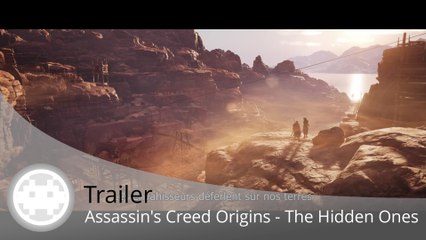 Trailer - DLC The Hidden Ones pour Assassin's Creed Origins : Le trailer de lancement pour sa sortie !