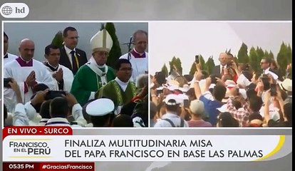 INCREIBLE MISA MULTITUDINARIA DEL PAPA FRANCISCO EN LIMA