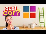 COM QUAL COR PINTAR? Dicas e Inspirações