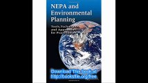 NEPA and Environmental Planning Tools, Techniques, and Approaches for Practitioners