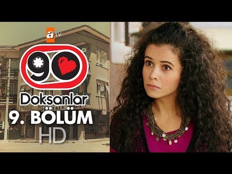 Doksanlar 9. Bölüm