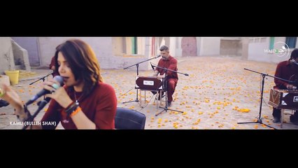 Hadiqa Kiani - Kamli (Bulleh Shah)