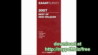 Zagat 2007 New Orleans Restaurants & Nightlife (Zagatsurvey)