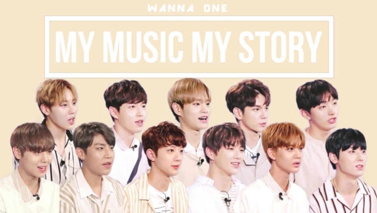 MY MUSIC MY STORY 〈Wanna One〉曲まとめ