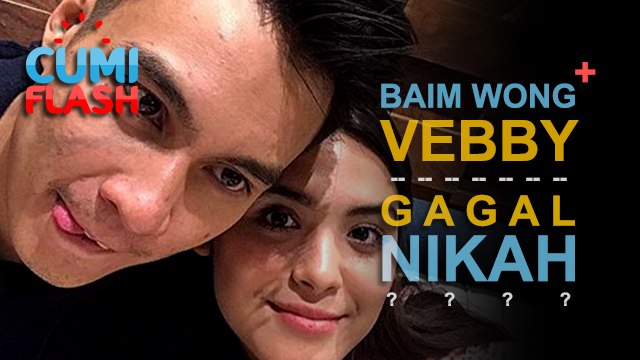 Baim Wong dan Vebby Palwinta Gagal Nikah? - CumiFlash 09 Oktober 2017