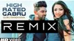 High Rated Gabru Remix - DJ Shadow Dubai - Guru Randhawa