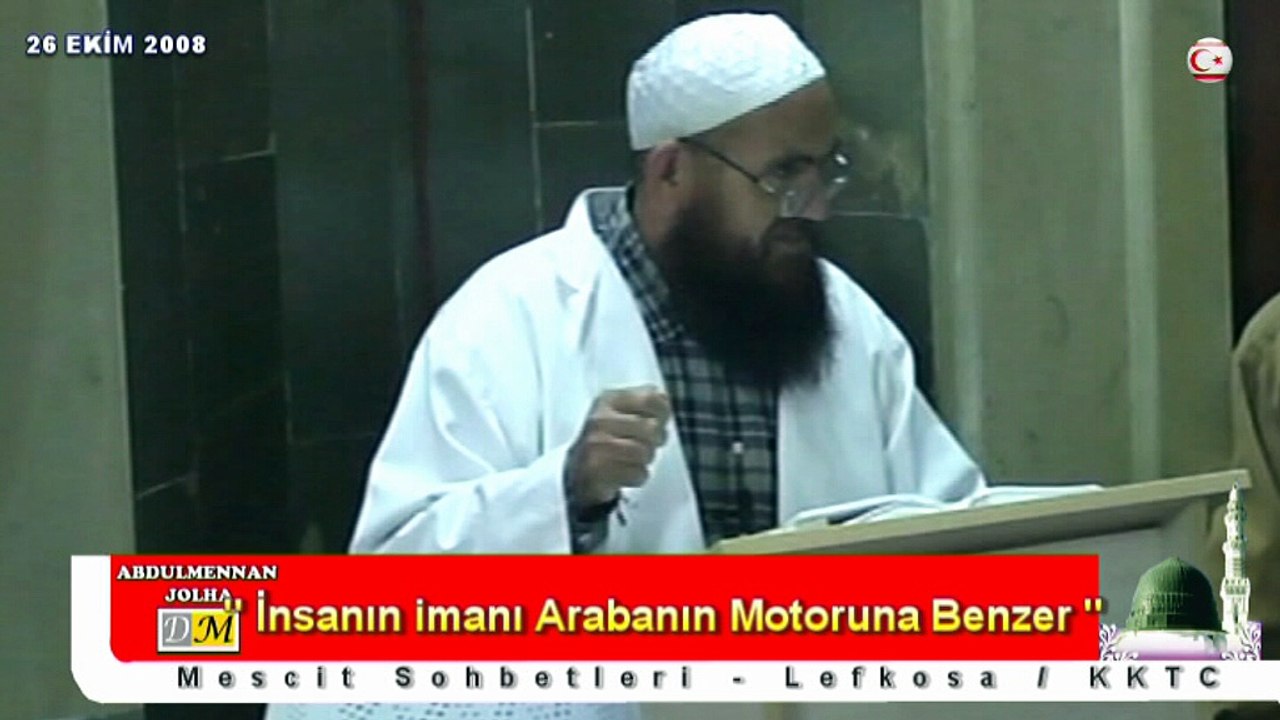 İnsanın iman arabanın motoruna benzer. (DM)