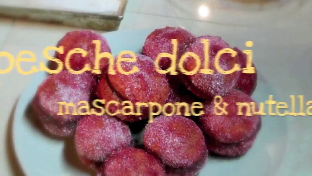 PESCHE DOLCI MASCARPONE & NUTELLA FATTE IN CASA - Homemade Italian Sweet Peaces with Nutella