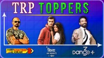 Khatron Ke Khiladi, Dance Plus 3, Yeh Rishta Kya Kehlata Hai | TRP Toppers Of The Week