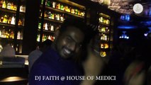 DJ FAITH @ HOUSE OF MEDICI - MUSIC FOR PEACE