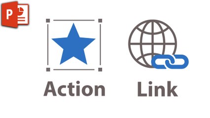 PowerPoint Links and PowerPoint Action in Use ✔