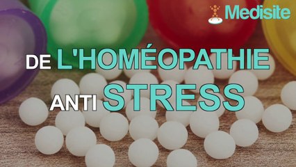 Top 3 des solutions homéopathiques contre le stress