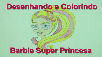 Desenho de Barbie Super Princesa 2016 Português Brasil Barbie