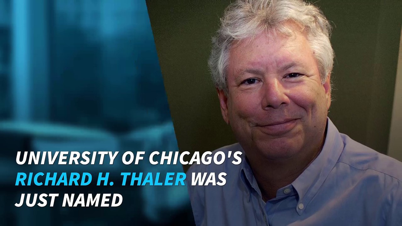 Richard Thaler named 2017 Nobel Economics Prize winner