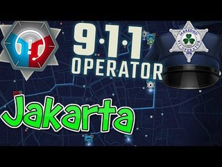 Jakarta - Let's Play - (911 Operator Game)